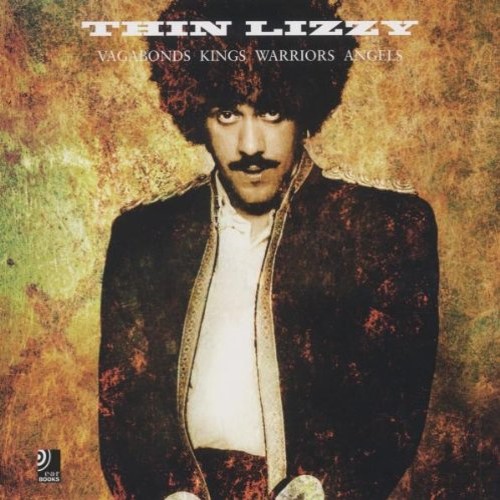 Thin Lizzy - 2001 Vagabonds Kings Warriors Angels